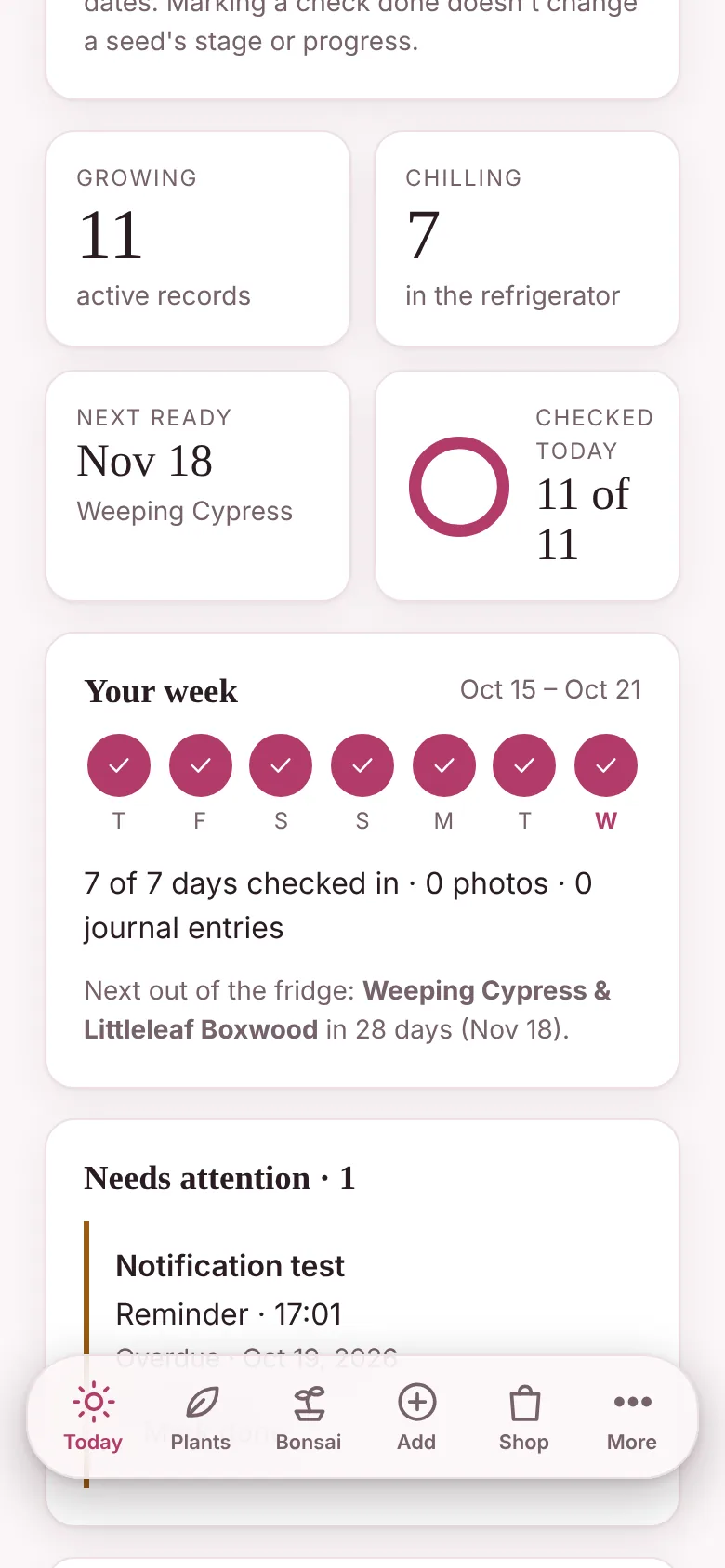 Rooted Stories Today screen: 11 growing, 7 chilling, next ready Nov 18, and a week of check-ins